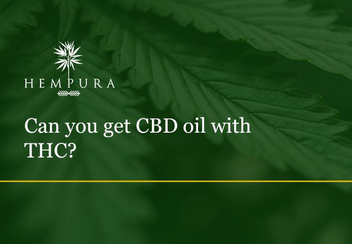 can-you-get-cbd-oil-with-thc