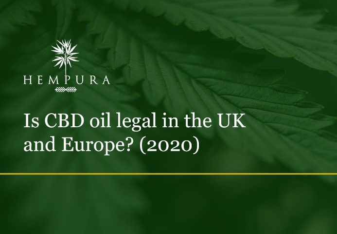 is-cbd-oil-legal-in-uk-europe-2020